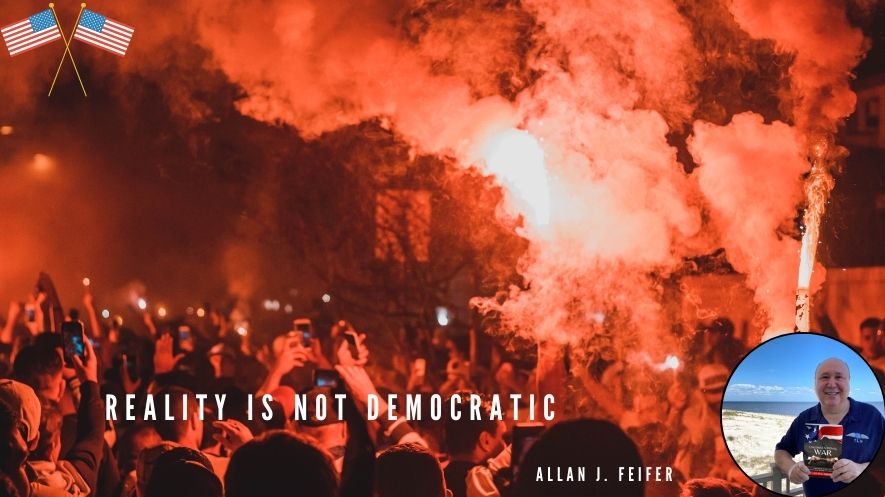 Reality Is Not Democratic