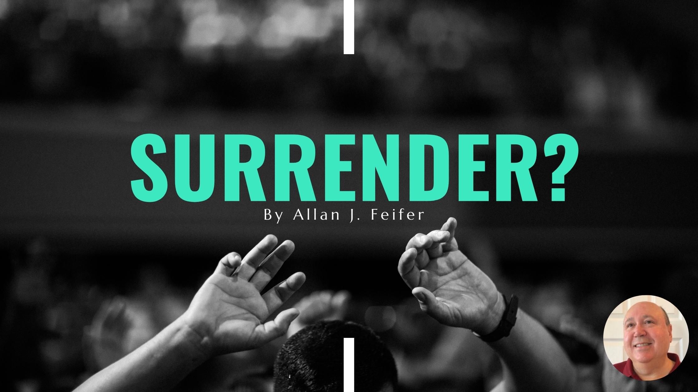 Surrender? – 1plus1equals2