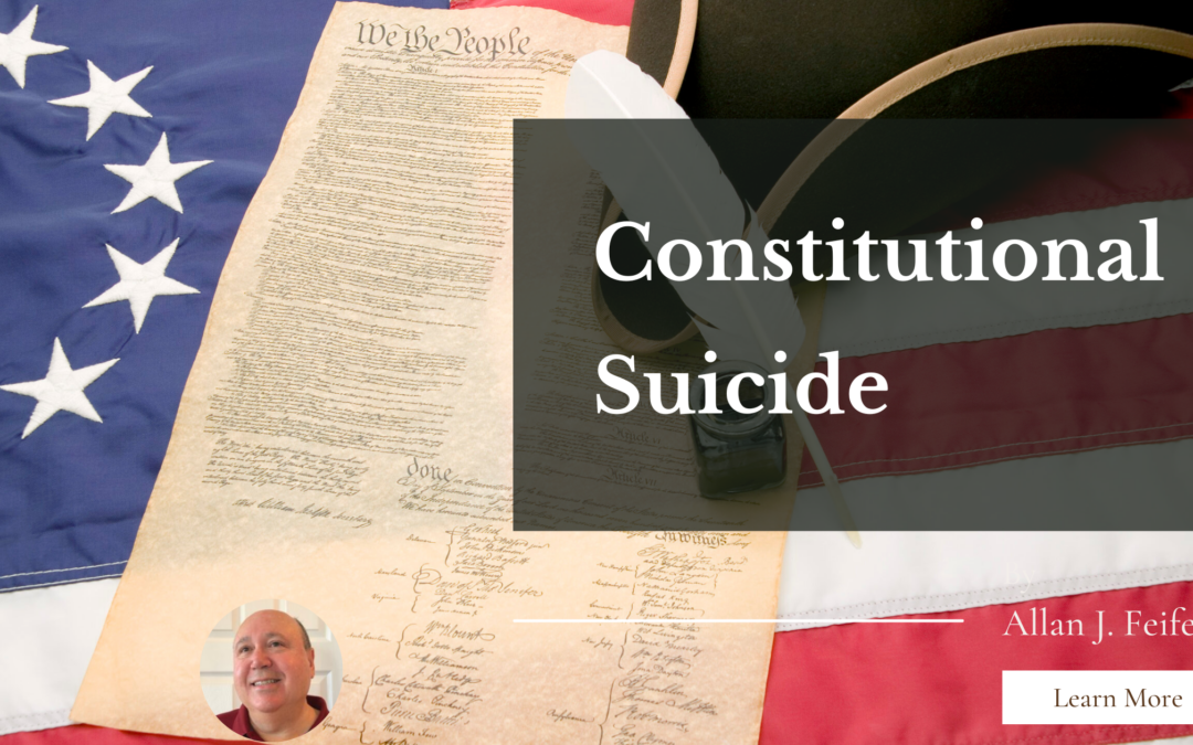 Constitutional Suicide
