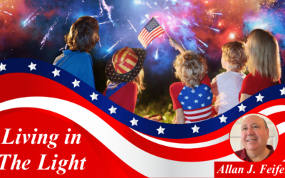 Living in the Light – Happy Fourth of July