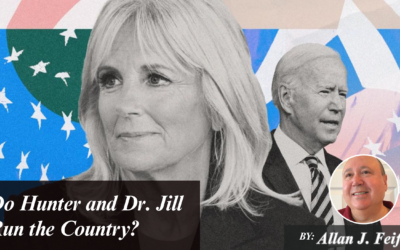 Do Hunter and Dr. Jill Run the Country?